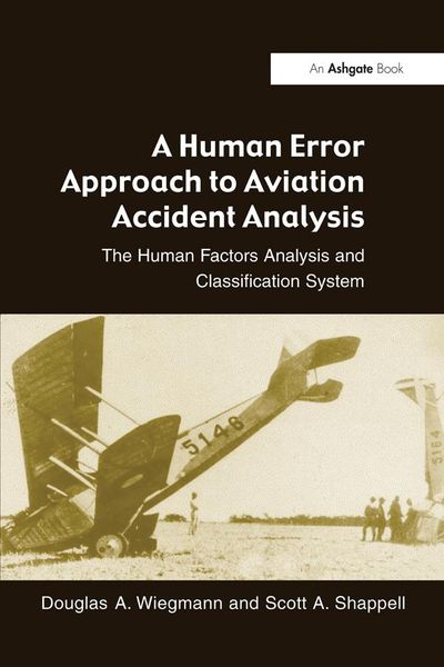 Produktbild: A Human Error Approach to Aviation Accident Analysis
