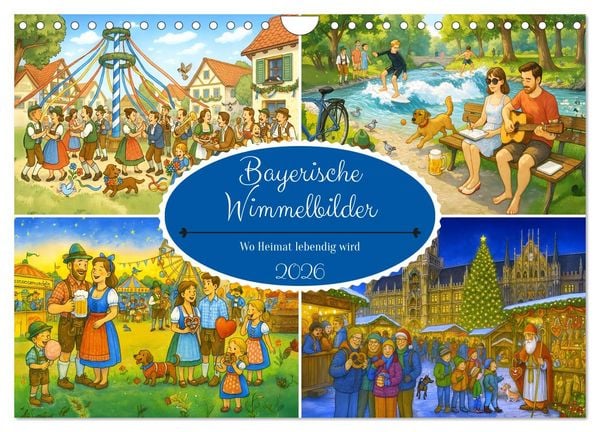 Produktbild: Bayrische Wimmelbilder - Wo Heimat lebendig wird (Wandkalender 2026 DIN A4 quer), CALVENDO Monatskalender