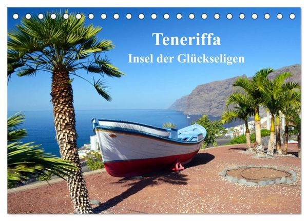 Teneriffa - Insel der Glückseligen (Tischkalender 2026 DIN A5 quer), CALVENDO Monatskalender