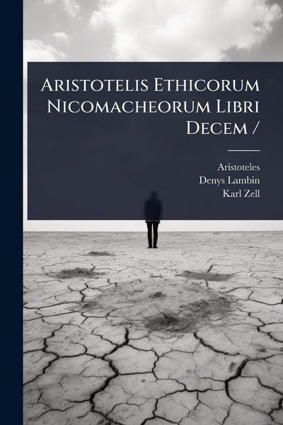 Produktbild: Aristotelis Ethicorum Nicomacheorum Libri Decem /
