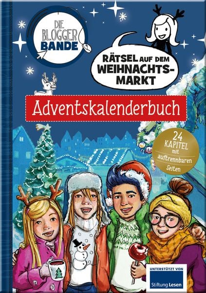 Produktbild: Die Bloggerbande - R&auml;tsel auf dem Weihnachtsmarkt: Adventskalenderbuch