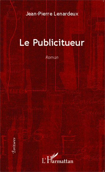 Produktbild: Le publicitueur <em>Roman</em>