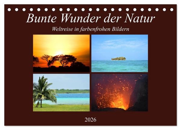 Produktbild: Bunte Wunder der Natur (Tischkalender 2026 DIN A5 quer), CALVENDO Monatskalender