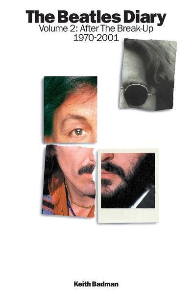 Produktbild: The Beatles Diary Volume 2: After The Break-Up 1970-2001