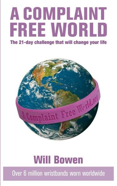 Produktbild: A Complaint Free World