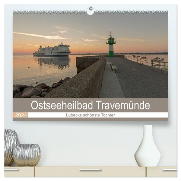 Ostseeheilbad Travemünde - Lübecks schönste Tochter (hochwertiger Premium Wandkalender 2024 DIN A2 quer), Kunstdruck in 