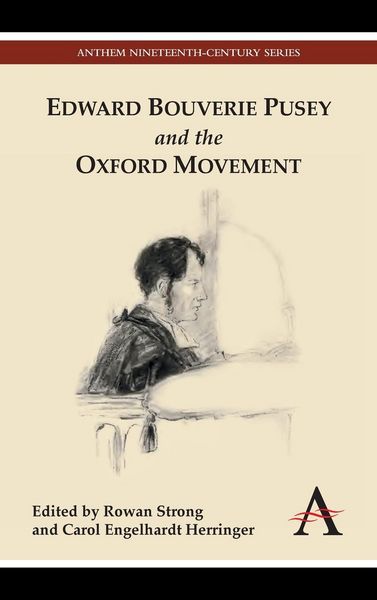 Produktbild: Edward Bouverie Pusey and the Oxford Movement