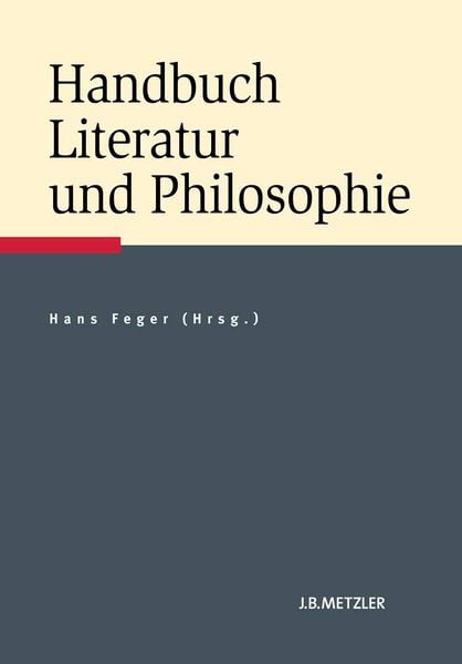 Produktbild: Handbuch Literatur und Philosophie