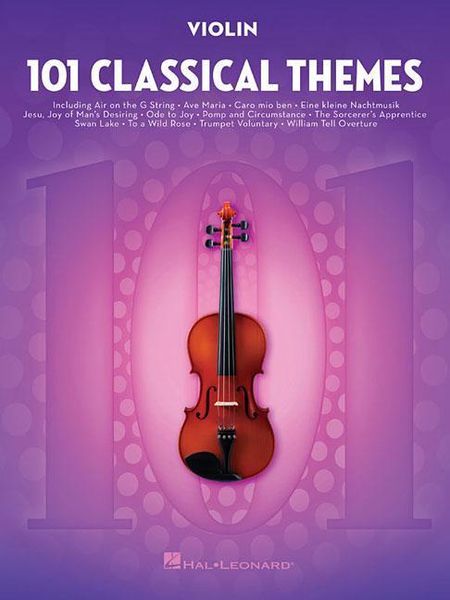 Produktbild: 101 Classical Themes for Violin Instrumental Folio Essential Violin Sheet Music Collection Hal Leonard Violin Solo Book