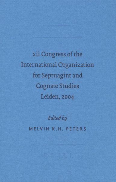 Produktbild: XII Congress of the International Organization for Septuagint and Cognate Studies Leiden, 2004