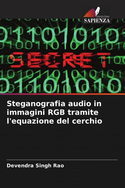 Produktbild: Steganografia audio in immagini RGB tramite l'equazione del cerchio