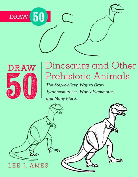 Produktbild: Draw 50 Dinosaurs and Other Prehistoric Animals