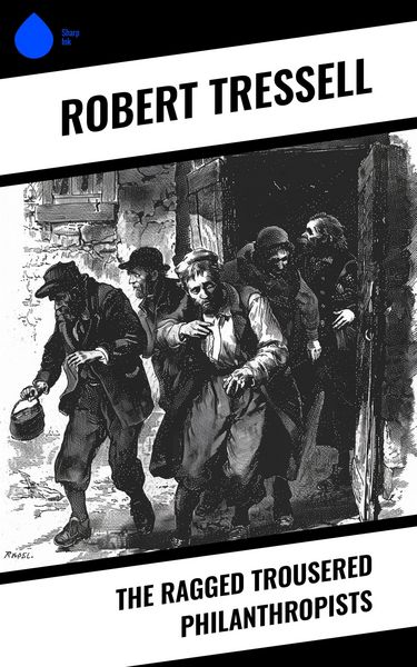Produktbild: The Ragged Trousered Philanthropists