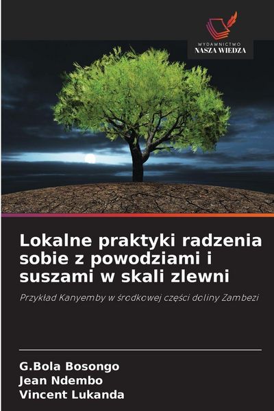 Produktbild: Lokalne praktyki radzenia sobie z powodziami i suszami w skali zlewni