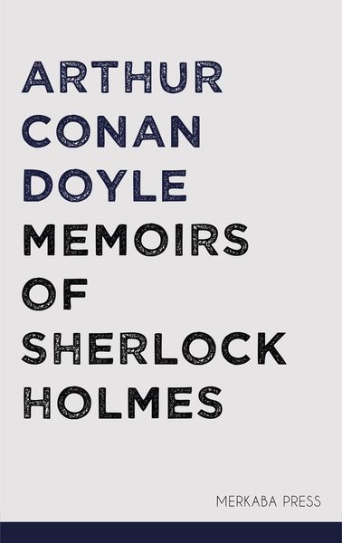 Produktbild: Memoirs of Sherlock Holmes