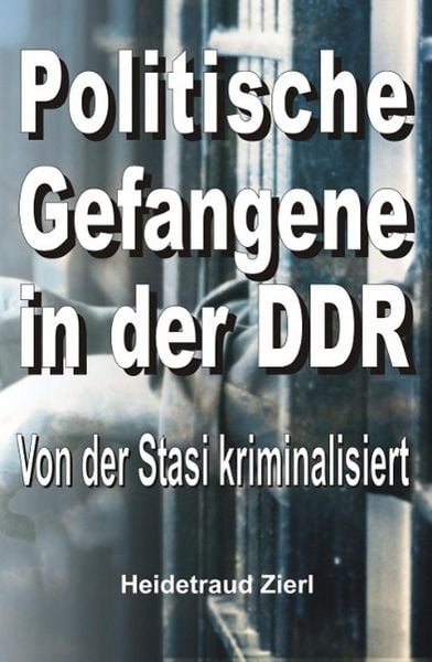 Produktbild: Politische Gefangene in der DDR