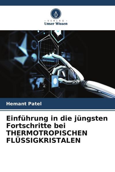 Produktbild: Einf&uuml;hrung in die j&uuml;ngsten Fortschritte bei THERMOTROPISCHEN FL&Uuml;SSIGKRISTALEN