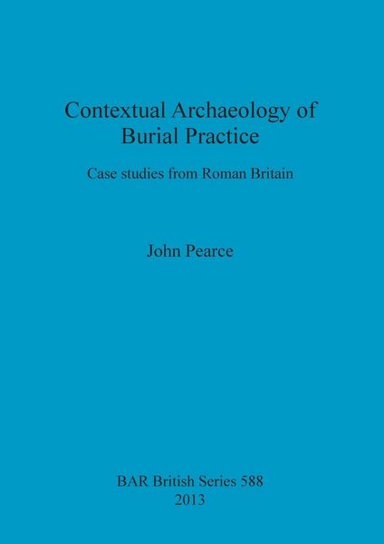 Produktbild: Contextual Archaeology of Burial Practice