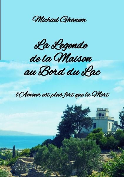 Produktbild: La Legende de la Maison au Bord du Lac