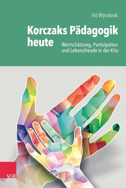 Produktbild: Korczaks P&auml;dagogik heute