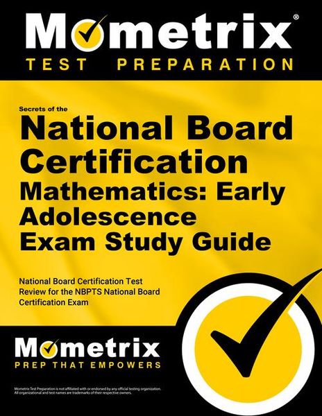 Produktbild: Secrets of the National Board Certification Mathematics: Early Adolescence Exam Study Guide