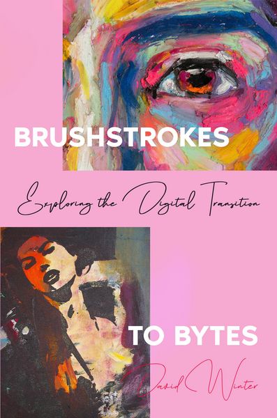 Produktbild: Brushstrokes to Bytes