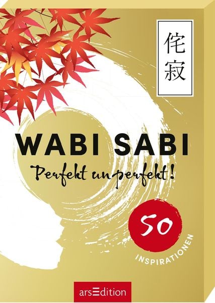 Wabi Sabi, Gebundene Ausgabe von , arsedition, 9783845860251