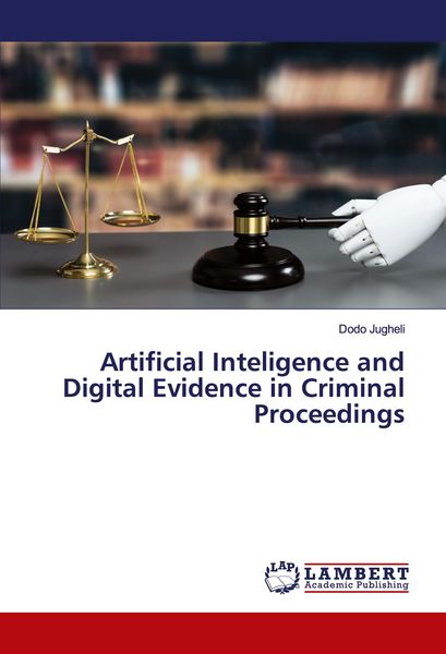 Produktbild: Artificial Inteligence and Digital Evidence in Criminal Proceedings