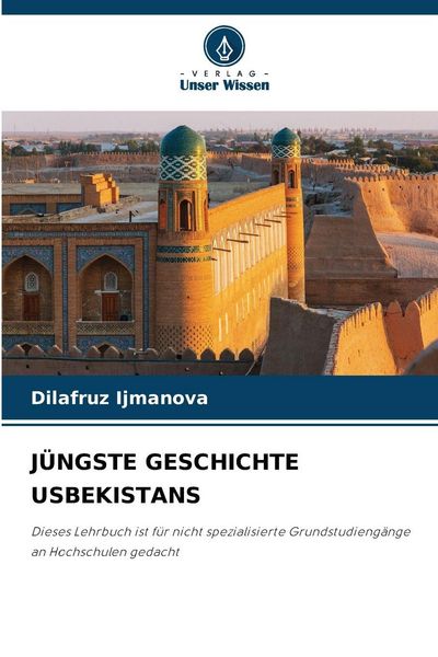 Produktbild: J&uuml;ngste Geschichte Usbekistans