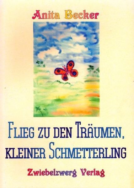 Produktbild: Flieg zu den Tr&auml;umen, kleiner Schmetterling