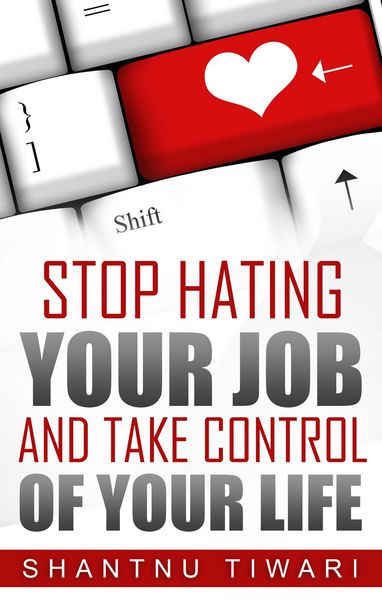 Produktbild: Stop Hating Your Job And Take Control Of Your Life