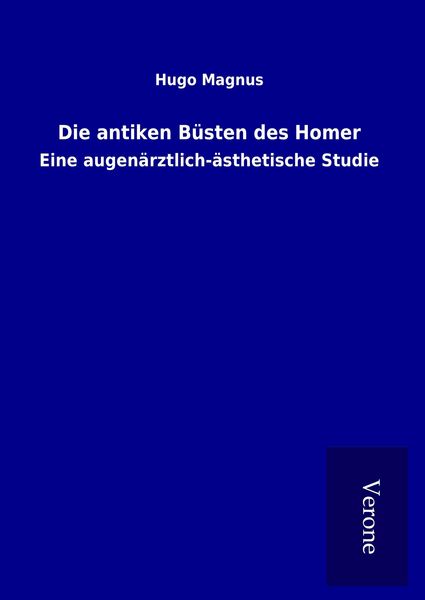 Produktbild: Die antiken B&uuml;sten des Homer