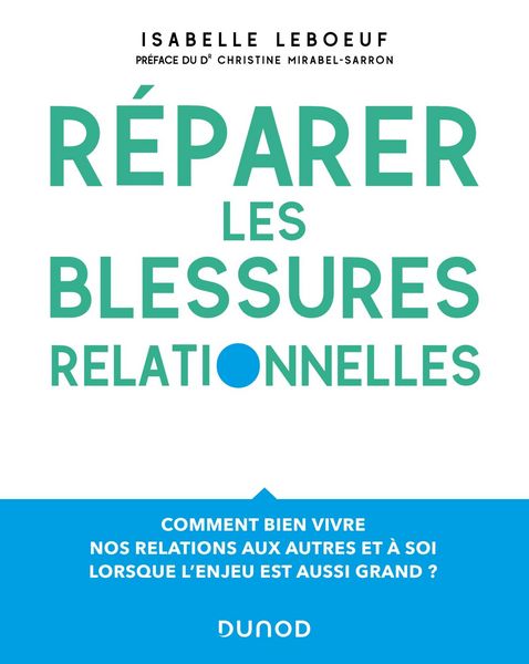 Produktbild: R&eacute;parer les blessures relationnelles