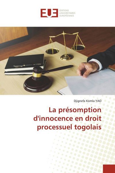 Produktbild: La pr&eacute;somption d'innocence en droit processuel togolais