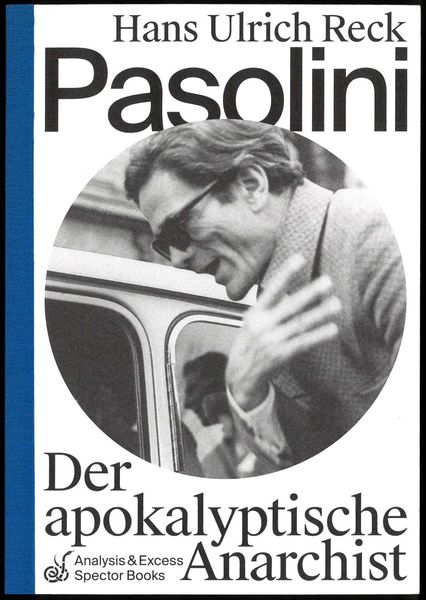 Produktbild: Pasolini &ndash; Der apokalyptische Anarchist