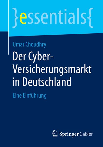 Produktbild: Der Cyber-Versicherungsmarkt in Deutschland