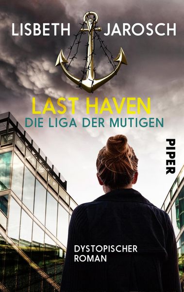 Produktbild: Last Haven - Die Liga der Mutigen
