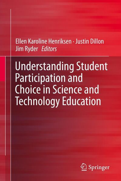 Produktbild: Understanding Student Participation and Choice in Science and Technology Education