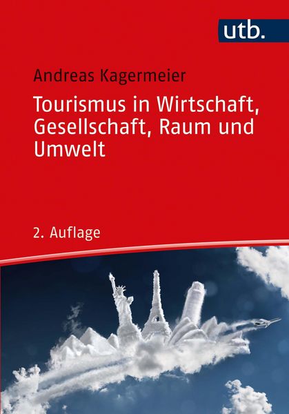 Produktbild: Tourismus in Wirtschaft, Gesellschaft, Raum und Umwelt