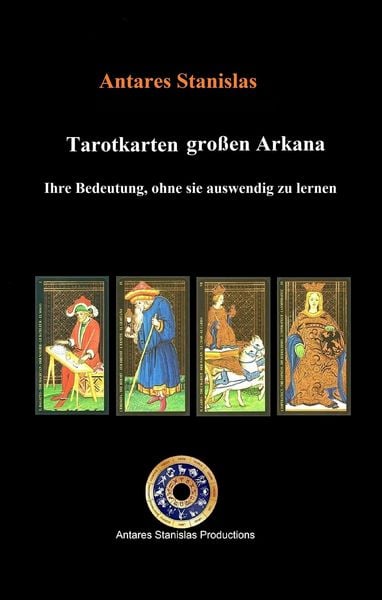 Produktbild: Tarotkarten gro&szlig;en Arkana. Ihre Bedeutung, ohne sie auswendig zu lernen