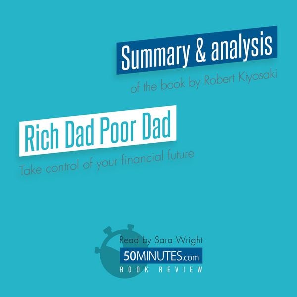 Book Review: Rich Dad Poor Dad by Robert Kiyosaki