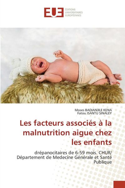 Produktbild: Les facteurs associ&eacute;s &agrave; la malnutrition aigue chez les enfants