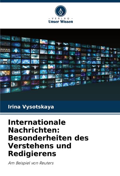 Produktbild: Internationale Nachrichten: Besonderheiten des Verstehens und Redigierens