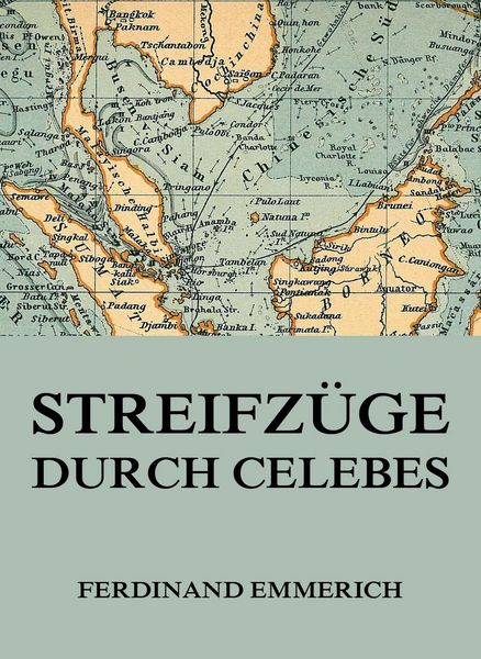 Produktbild: Streifz&uuml;ge durch Celebes