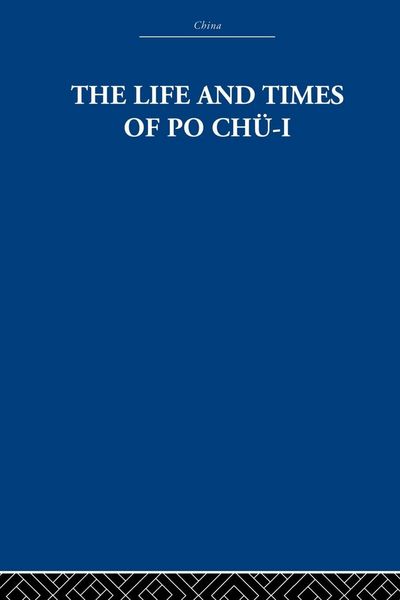Produktbild: The Life and Times of Po Ch&uuml;-i