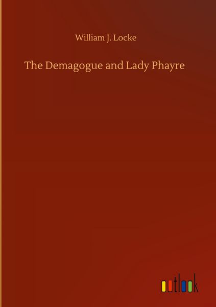 Produktbild: The Demagogue and Lady Phayre