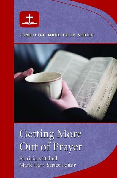 Produktbild: Getting More Out of Prayer