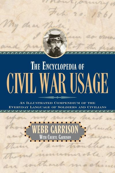 Produktbild: The Encyclopedia of Civil War Usage