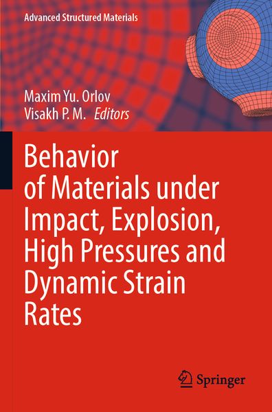 Produktbild: Behavior of Materials under Impact, Explosion, High Pressures and Dynamic Strain Rates