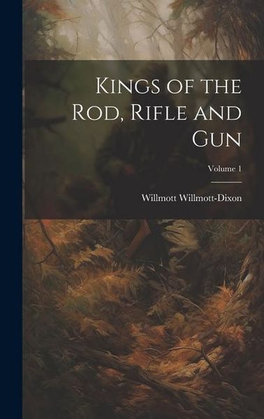 Produktbild: Kings of the rod, Rifle and gun; Volume 1